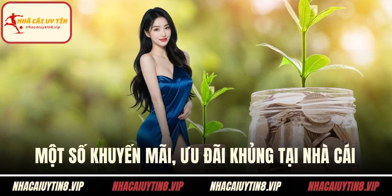 Nhà Cái DA88 - Điểm Đến Cá Cược Uy Tín Cho Mọi Bet Thủ 3 Một số khuyến mãi, ưu đãi khủng tại nhà cái