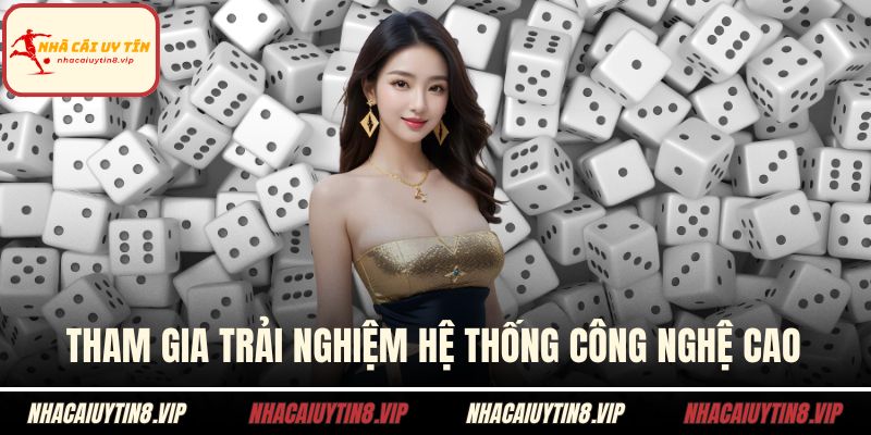 Nhà Cái Tài Xỉu - Cơ Hội Tham Gia Cược Không Giới Hạn 2 Tham gia trải nghiệm hệ thống công nghệ cao